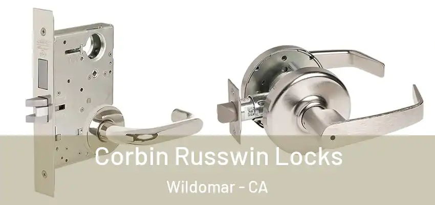  Corbin Russwin Locks Wildomar - CA